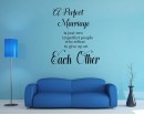 A perfect marriage is just two imperfect people who refuse to give up on Each other-Wedding Decal-Public sign